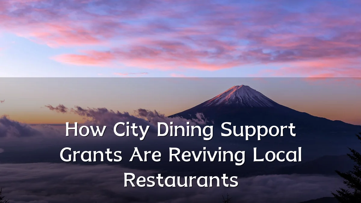 How City Dining Support Grants Are Reviving Local Restaurants