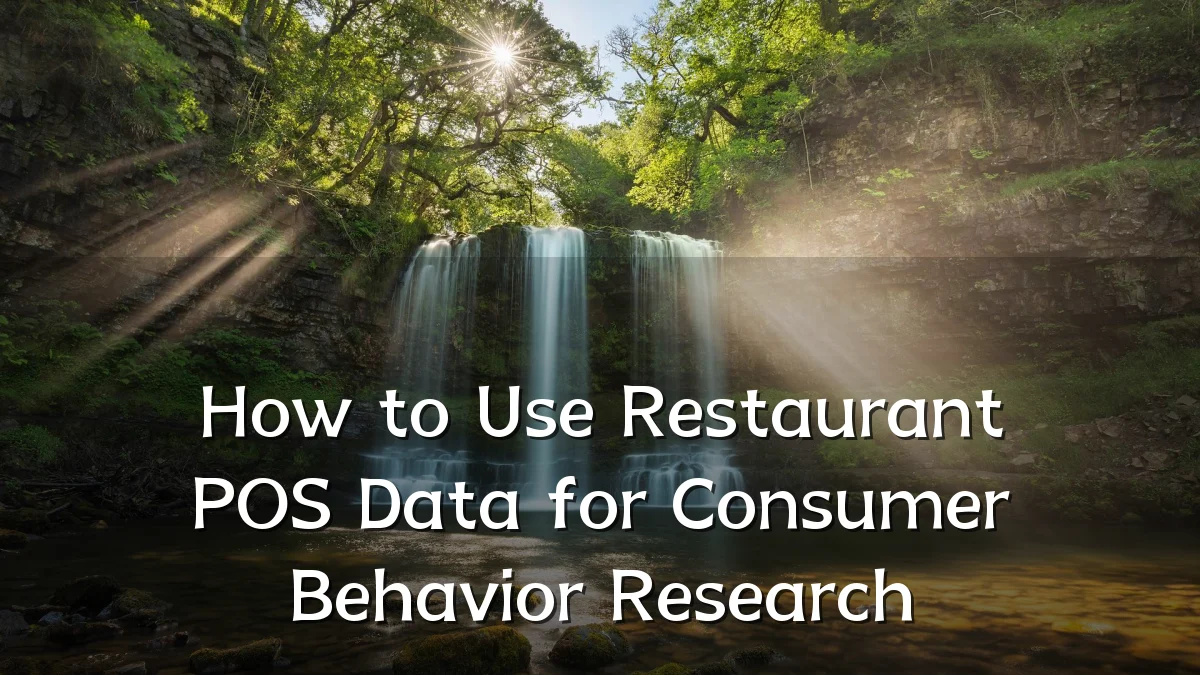 How to Use Restaurant POS Data for Consumer Behavior Research